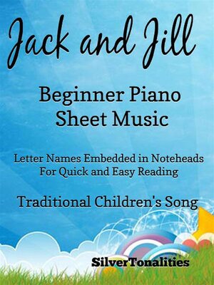 cover image of Jack and Jill Beginner Piano Sheet Music